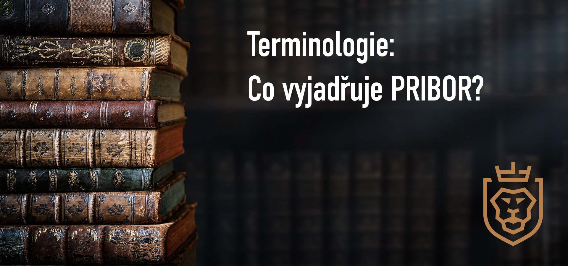 Terminologie: Co vyjadřuje PRIBOR?